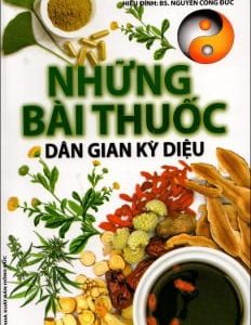 Những Bài Thuốc Dân Gian Kỳ Diệu