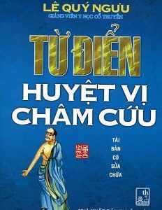 Từ Điển Huyệt Vị Châm Cứu