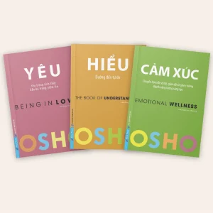 Combo OSHO: Cảm Xúc + Yêu + Hiểu