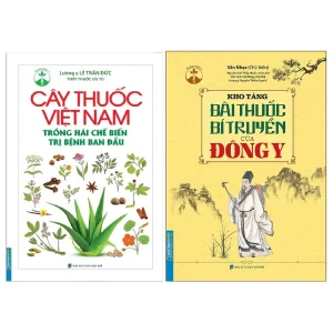Combo Cây Thuốc Việt Nam và Kho Tàng Bài Thuốc Bí Truyền Của Đông Y