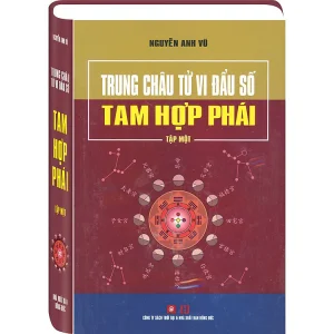 Trung Châu Tử Vi Đẩu Số – Tam Hợp Phái (bộ 2 tập)