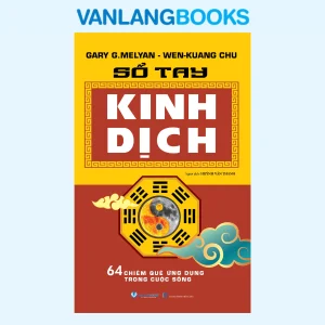 Sổ Tay Kinh Dịch – Văn Lang, tái bản 2025