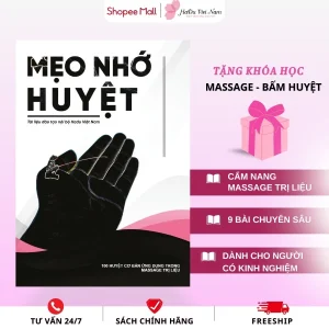 Mẹo Nhớ Huyệt – Nhớ Nhanh 120 Huyệt Đạo